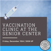 Sign Up for Vaccinations - December 10th